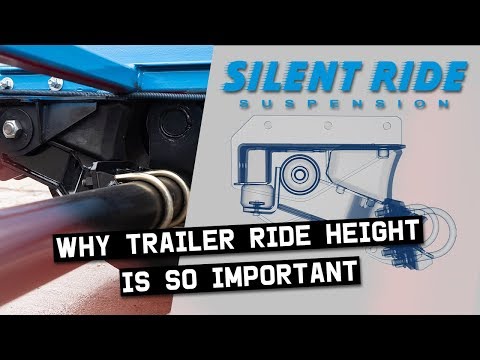 Why Is Trailer Ride Height So Important? - Silent Ride Trailer Suspension