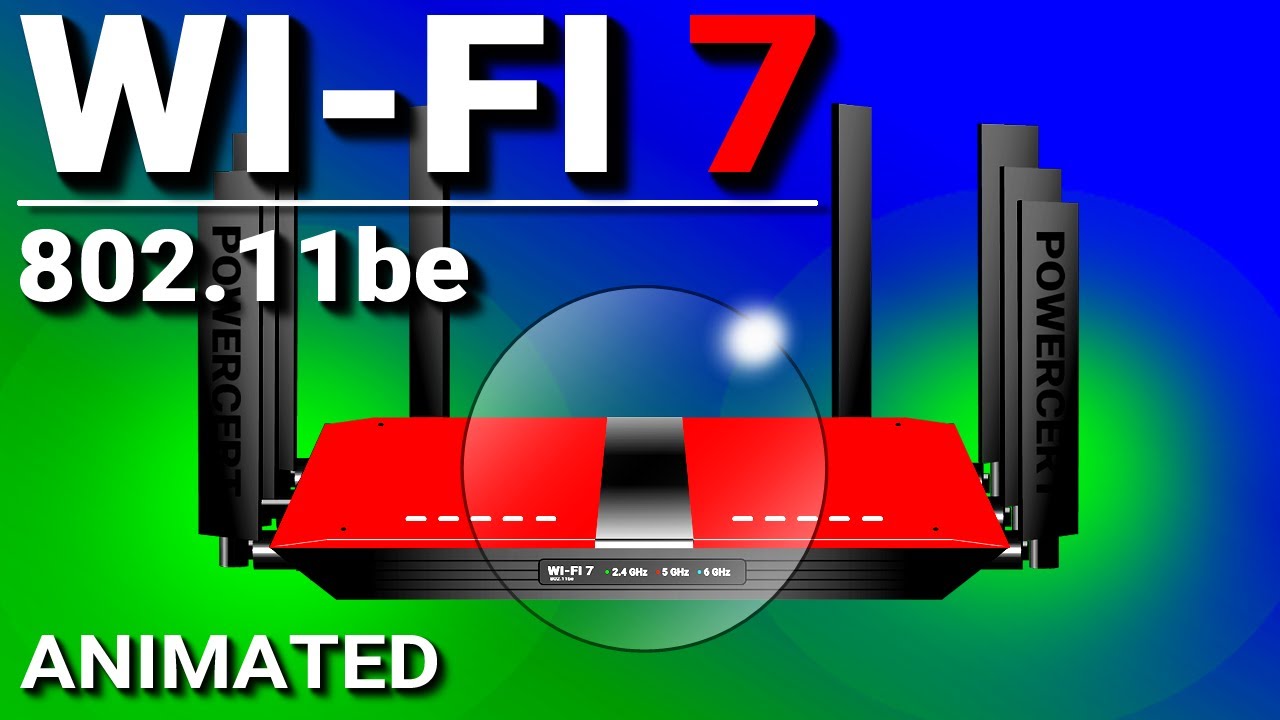 WiFi 7 Explained
