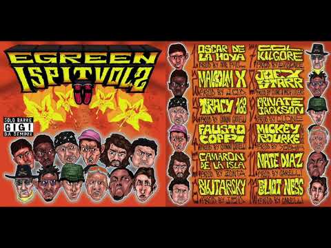 Egreen - I Spit Vol. 2 (full mixtape)