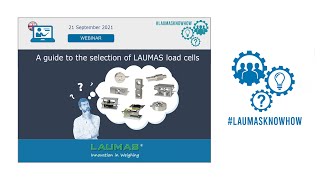 Webinar: LAUMAS load cells. How to choose the most suitable one?