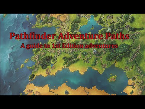 Choosing a Pathfinder Adventure Path