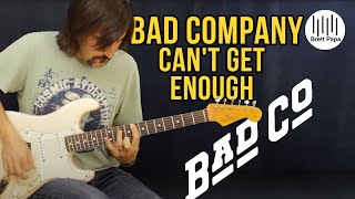 Bad Company Can&#39;t Get Enough - Guitar Lesson - EASY- How To Play