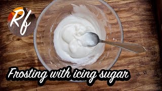 Frosting with icing sugar