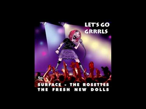 SURFACE - “Lets Go Girrrls” – CD split  (Lab Rec - 2006)