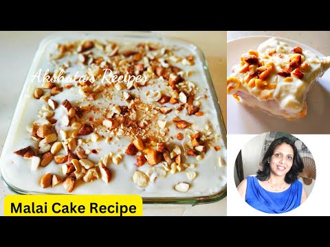 Super Soft Malai Cake | Eggless, No Oven, No Milk Powder, No Condensed Milk| @akshatasrecipes