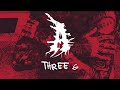 Attila - Three 6 (Official Audio Stream)