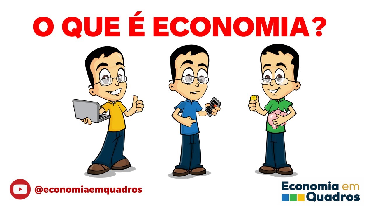 O que é Economia?