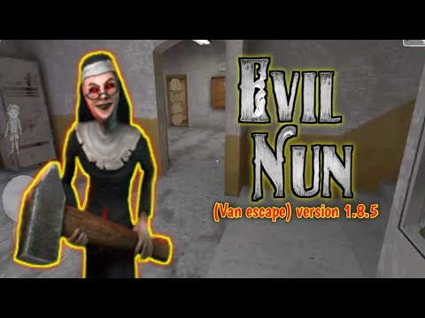 Evil Nun van Escape Version 1.8.5