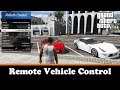 Remote Vehicle Control v1.1.0 для GTA 5 видео 1