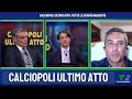 CALCIOPOLI FINAL ACT ALL THE HIDDEN TRUTHS