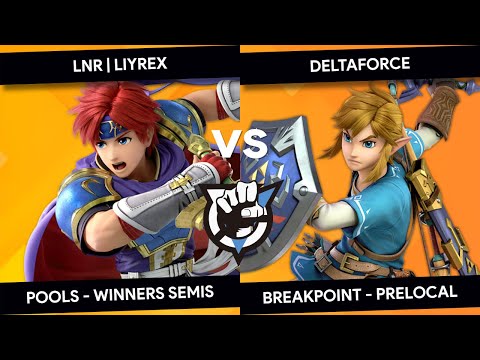 BREAKPOINT - Liyrex (Roy) vs Deltaforce (Link) - Pools - Winners Semis
