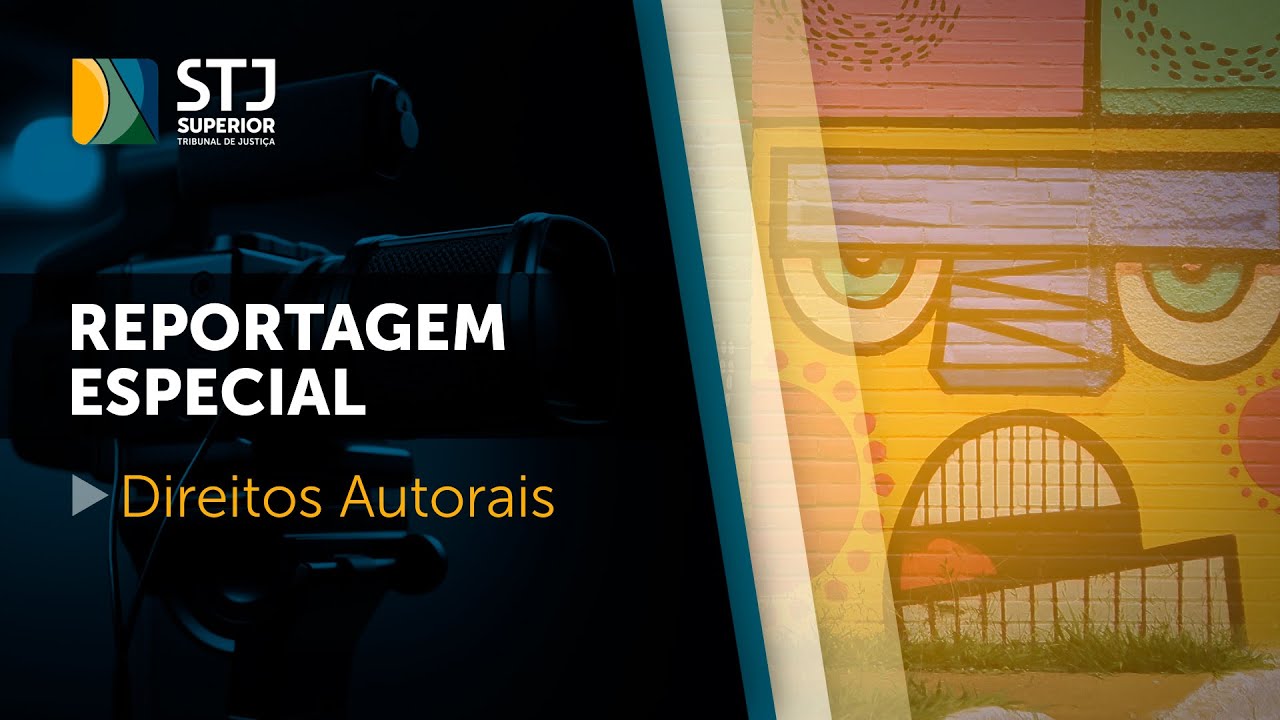 Direitos Autorais l Decisões do STJ sobre o tema