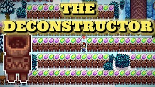 Stardew Valley | The Ultimate Deconstructor Guide