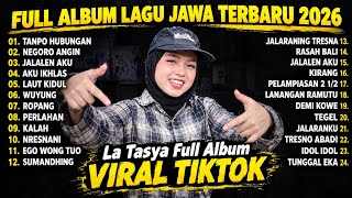 Download lagu La Tasya Full Album Lagu Jawa Terbaru 2026 Viral TikTok mp3