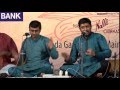Bharat Sangeet Utsav 2015 | Siblings Sangeeth | Trichur Brothers | Carnatic Music Concert Bharat Sangeet Utsav 2015 | Siblings Sangeeth | Trichur Brothers | Carnatic Music Concert
