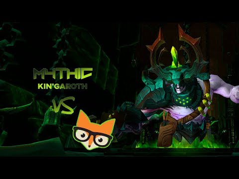 [Mythic] Kin'Garoth