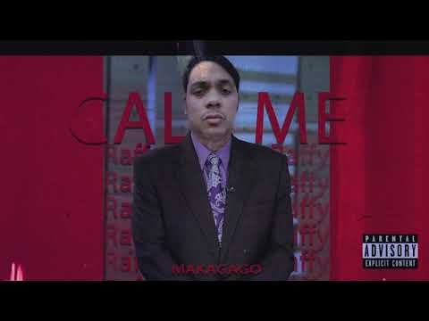 Makagago - Call Me Raffy (Prod.By MadFlowMusic)