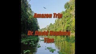 Peruvian trip – Dr. David Hepburn