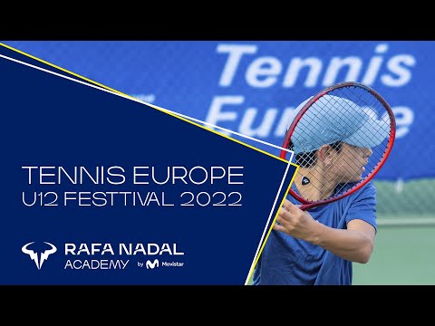 Tennis Europe U12 Festival 2022 - Rafa Nadal Academy