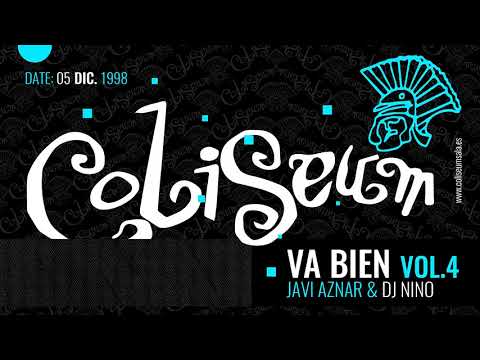 COLISEUM Va Bien vol .4 - Javi Aznar & Dj Nino (05-12-1998)