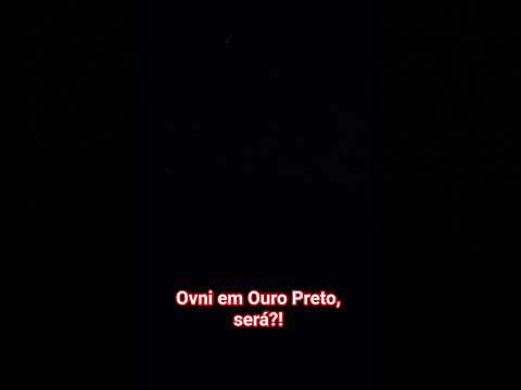 Ovni em Ouro Preto, será?! #ovnimoon  #ets2 #ouropreto #minasgerais #urgente