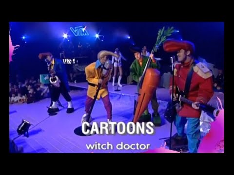 Cartoons - Witch Doctor - Live On "Tien Om Te Zien" (Belgium, 1999)