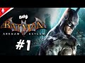 Batman Arkham Asylum #1 - இரவு வேட்டை