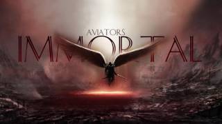 Aviators - Immortal (Rock)