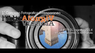 preview picture of video 'L' Altra Vignola due giorni per fotografare Vignola'