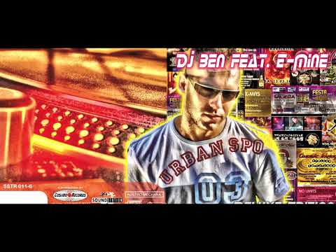 DJ Ben Feat. E-Mine - Deluxe Edition Mix Album 2005 - Cosmic Music Germany
