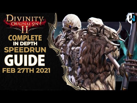 [OLD] Divinity Original sin 2 Speedrun explained - 2021 In depth guide