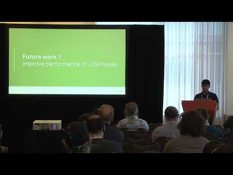 BPF LSM - Updates and What next? - KP Singh, Google