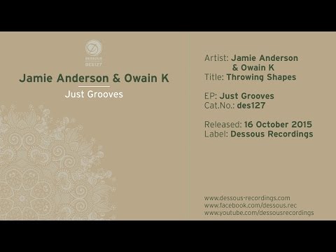 Jamie Anderson & Owain K: Throwing Shapes