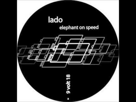 Lado   Elephant on Speed  Original Mix
