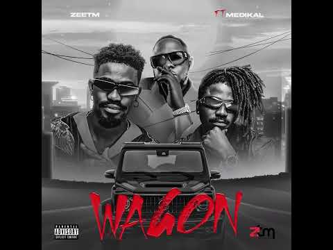ZeeTM ft Medikal -WAGON (Animation)