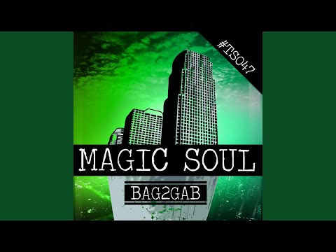 Magic Soul (Original Mix)
