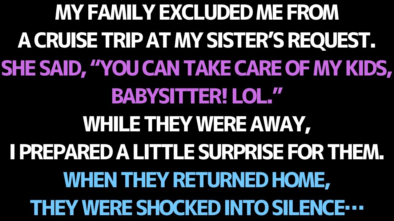 MY FAMILY EXCLUDED ME FROM THEIR CRUISE TRIP—WHAT I DID NEXT LEFT THEM SPEECHLESS.