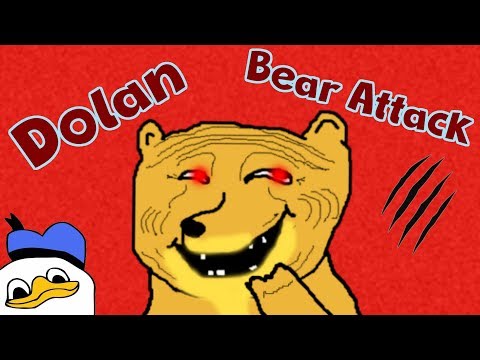 Uncle Dolan - Bear Attack
