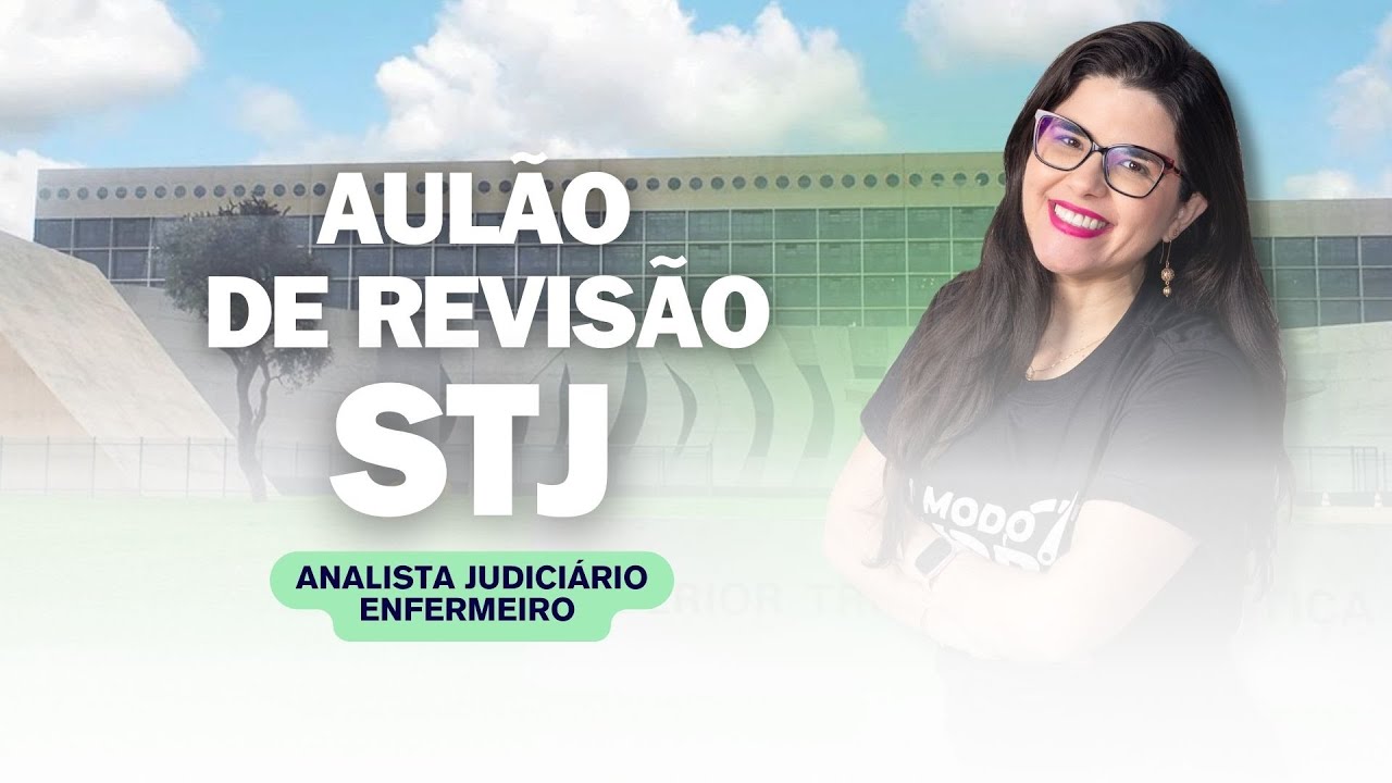 Reta Final STJ | Aulão de Revisão - Enfermagem