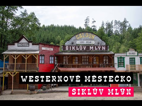 Westernové městečko Šiklův mlýn | Poznávejme Česko