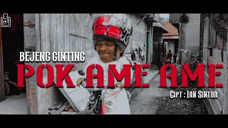 Download lagu POK AME - AME | BEJENG GINTING Cipt : IAN SINTUA mp3