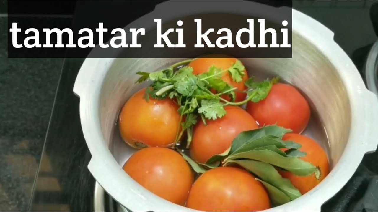 Tamatar ki kadhi | Tomato curry | tomato Saar |Ranis good food | Rgf recipes