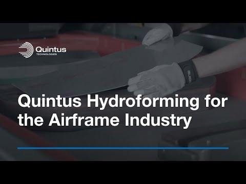 Quintus Technologies Hydroforming for the Airframe Industry