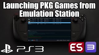 Steam Deck: Launching PS3 Hard Drive Games (PKG) Files from ES-DE