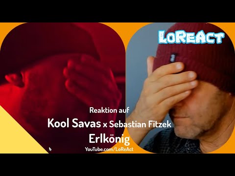 Reaktion Kool Savas x Sebastian Fitzek  Erlkönig | Reaction von LoReAct | deutschrap