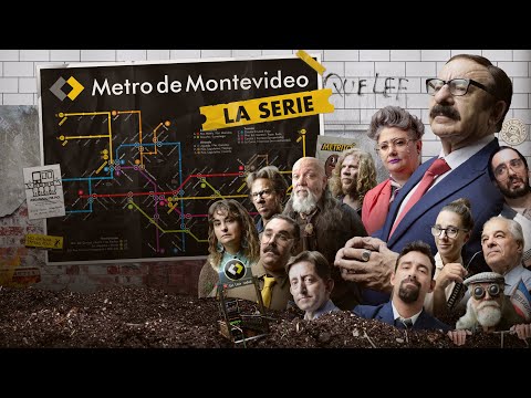 Metro de Montevideo. La serie.