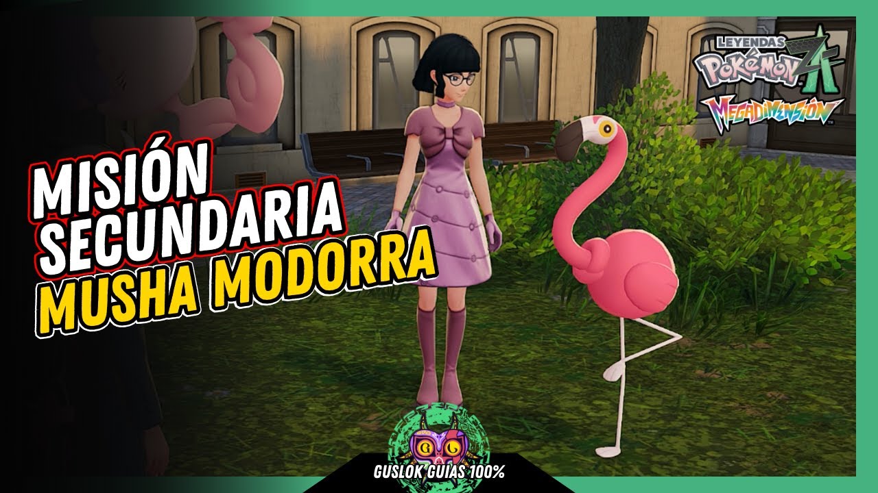 Leyendas Pokemon: Z-A Megadimension – MISIÓN SECUNDARIA 168: MUSHA MODORRA 💯 GUÍA 100% 🏆 Leyendas Pokemon: Z-A Megadimension – MISIÓN SECUNDARIA 168: MUSHA MODORRA 💯 GUÍA 100% 🏆
