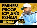 Esham on Eminem, 8 Mile, ICP, Red Tape, Music Platforms, Protecting Detroit | Kid L Podcast #368