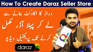 How To Open Daraz Seller Store In Pakistan | How To Sell On Daraz.pk