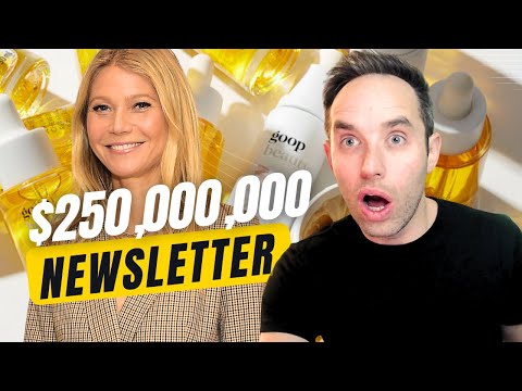 The Genius $250 Million Newsletter (Story of Gwyneth Paltrow and GOOP)